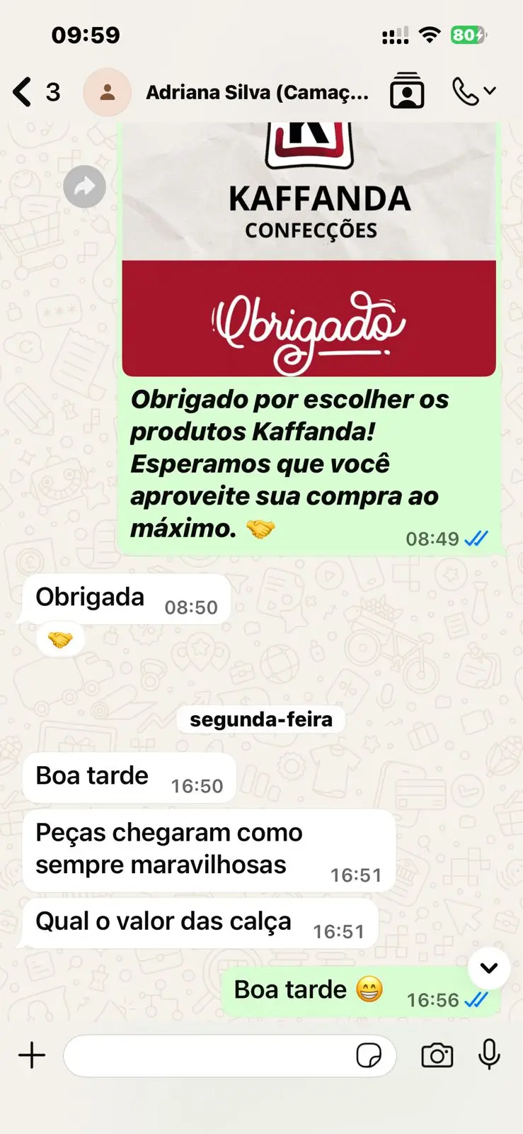 Depoimento de cliente da Kaffanda Confecções 05